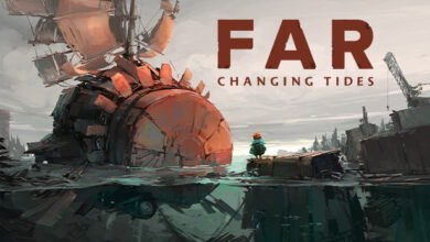 بازی FAR: Changing Tides