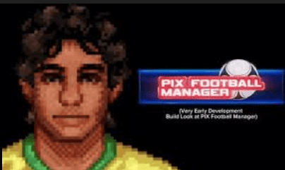 آینده بازیهای فوتبال و معرفی بازیهای فوتبال در حال ساخت و بازی PIX Football Manager